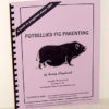 Potbellied Pig Parenting Book